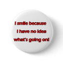 I Smile buttons