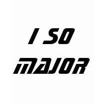 I So Major [White/Black] t-shirts