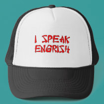 I Speak Engrish hats by melroseplacesf I Speak Engrish hats