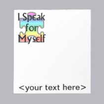 I Speak for Myself notepads