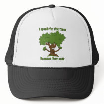 I speak for the trees mesh hat