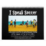 I Speak Soccer Calendar
