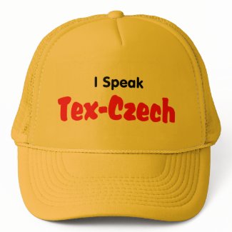 I Speak Tex-Czech hat
