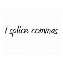 I Splice Commas postcards