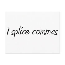 I Splice Commas postcards