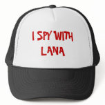I Spy with Lana cap Trucker Hat
