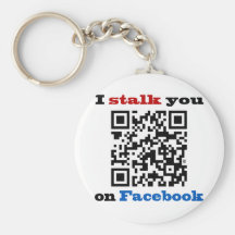 I stalk you on Facebook QR Code Keychain