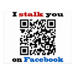 I stalk you on Facebook QR Code Postcards