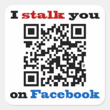 I stalk you on Facebook QR Code Stickers