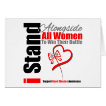 I Stand Alongside All Women Heart Disease Greeting Cards