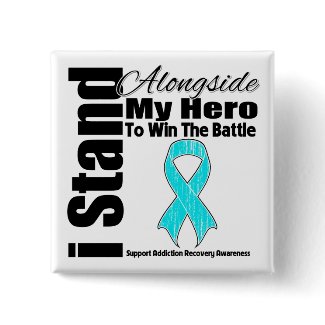 I Stand Alongside My Hero Addiction Recovery button