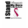 I Stand Alongside My Hero Throat Cancer Tshirt