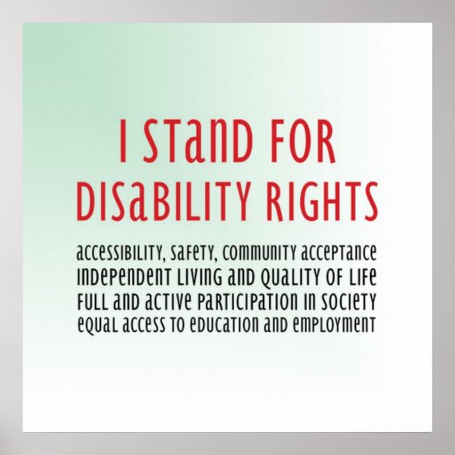 I Stand for Disability Rights Poster | Zazzle