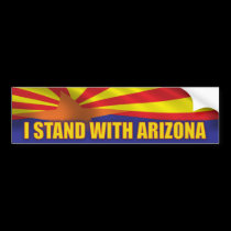 I stand with Arizona bumper stickers