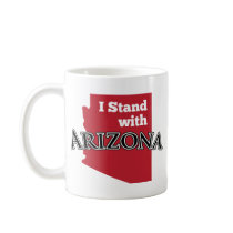 I Stand With Arizona Mug
