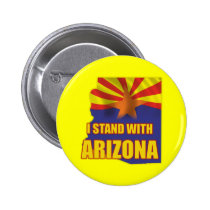 I stand with Arizona buttons
