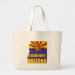 I stand with Arizona Tote Bag
