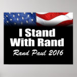 I Stand with Rand Paul Posters