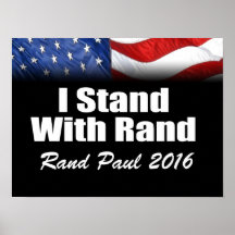 I Stand with Rand Paul Posters