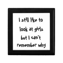 I still like to look at girls-gift box
