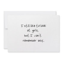 I still like to look at girls-invitations