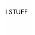 I STUFF. t-shirts by ilovenickjonas44 I STUFF. t-shirts