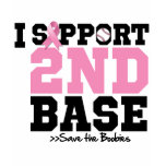 I Support 2nd Base - Breast Cancer Awareness T Shirts