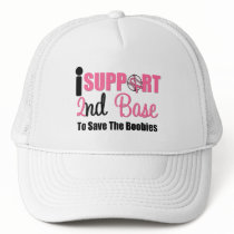 I Support 2nd Base To Save The Boobies hats by cancerapparel I Support 2nd Base To Save The Boobies hats