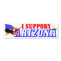 I Support Arizona! Bumper Sticker