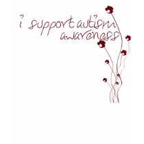 I support autism awareness T-Shirt