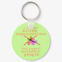 I Support Autism Organizations Keychain by autistart I Support Autism Organizations Keychain