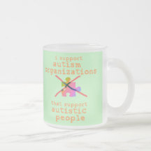 I Support Autism Organizations Mugs