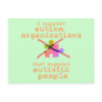 I Support Autism Organizations Postcards
