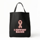 I Support Bacon Bag
