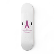 i support breast cancer awareness skate deck