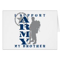 I Support Brother 2 - ARMY Greeting Card