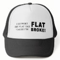 I Support Flat Tax - Trucker Hat by thesquidshop I Support Flat Tax - Trucker Hat