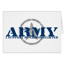 I Support Granddaughter - ARMY Card