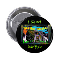 "I Support Indie Music " Button buttons