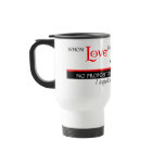"I support marriage equality." - Travel Mug