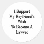 I Support My Boyfriend's Wish To Become A Lawyer Stickers