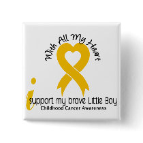 I Support My Brave Little Boy Childhood Cancer buttons