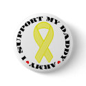 I Support My Daddy - Army buttons by emily381 I Support My Daddy - Army buttons