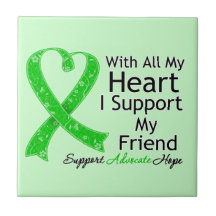 I Support My Friend With All My Heart Tile