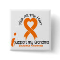 I Support My Grandma Leukemia buttons by awarenessgifts I Support My Grandma Leukemia buttons