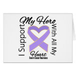 I Support My Hero - General Cancer Awareness Greeting Cards
