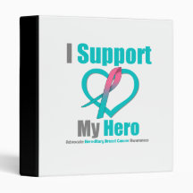 I Support My Hero Hereditary Breast Cancer 3 Ring Binder