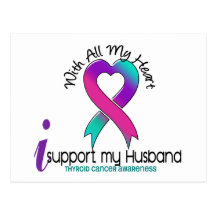 I Support My Husband Thyroid Cancer Post Cards