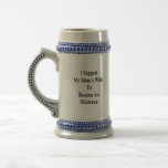 I Support My Mom's Wish To Become An Illustrator Mug