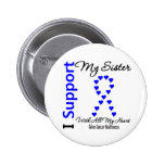 I Support My Sister Colon Cancer Pins